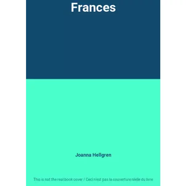 Frances - Joanna Hellgren