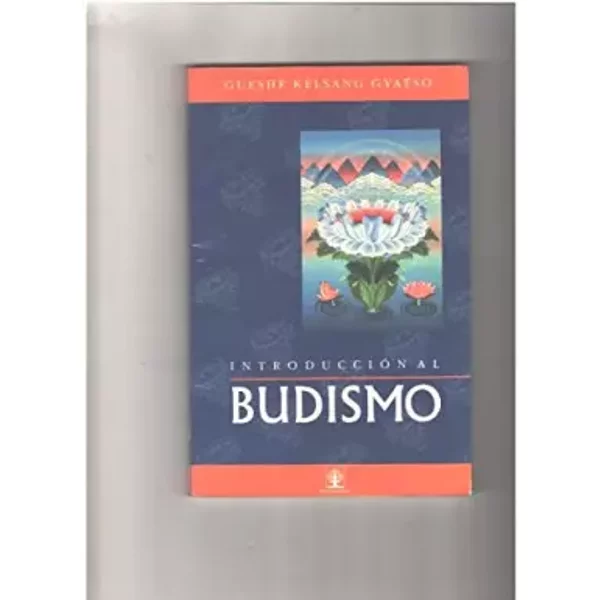 Introduccional Busismo - Gyatso Gueshe Kelsang