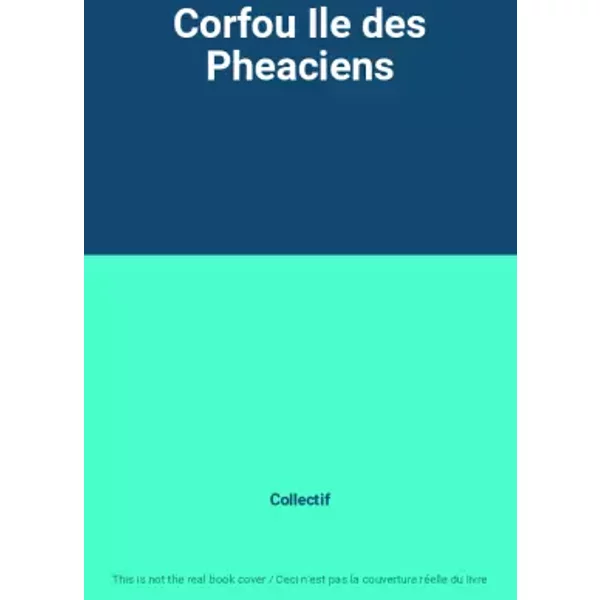 Corfou Ile Des Pheaciens - Collectif-image