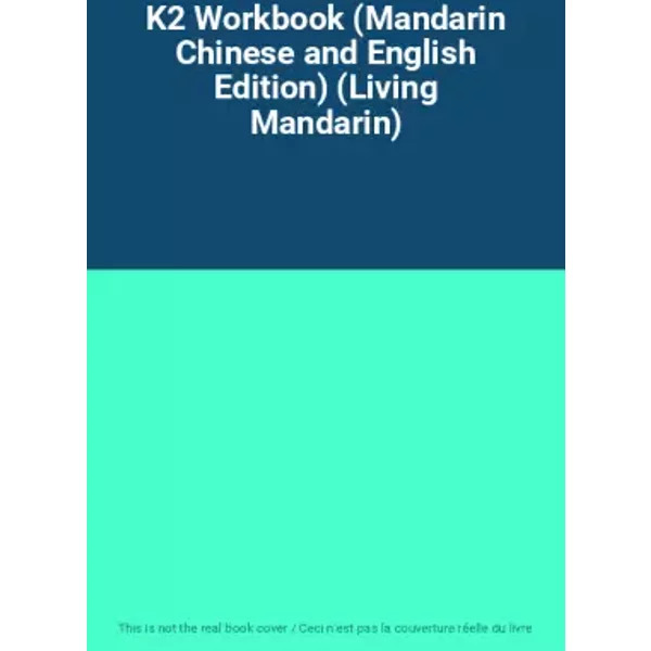 K2 Workbook (Mandarin Chinese And English Edition) (Living Mandarin)-image
