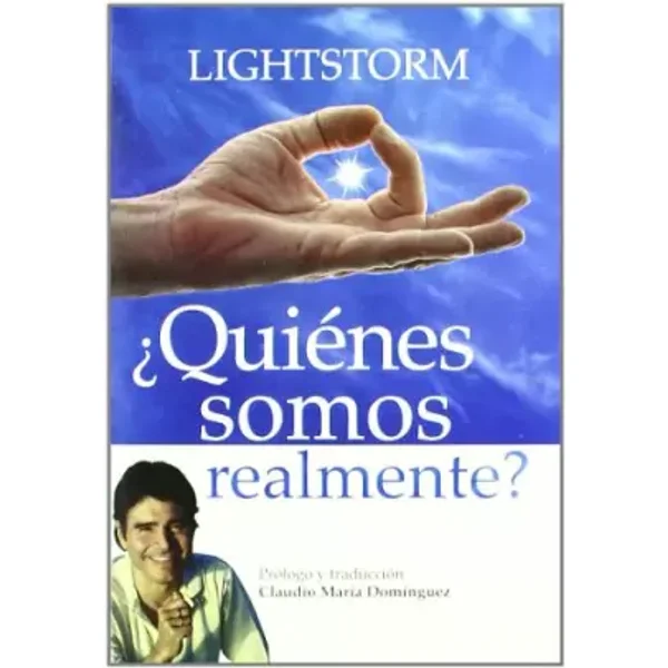 Quienes somos realmente? / Who are we Really? (Spanish Edition) - Lightstorm