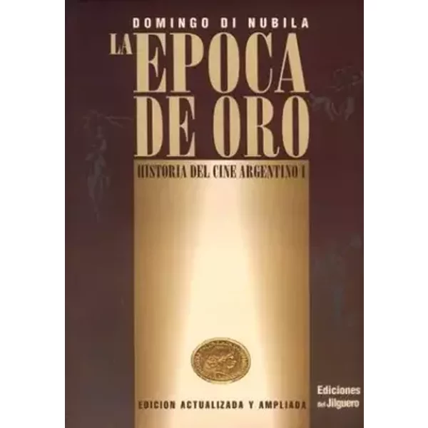 Historia del Cino Argentino (Spanish Edition) - Domingo Di Núbila