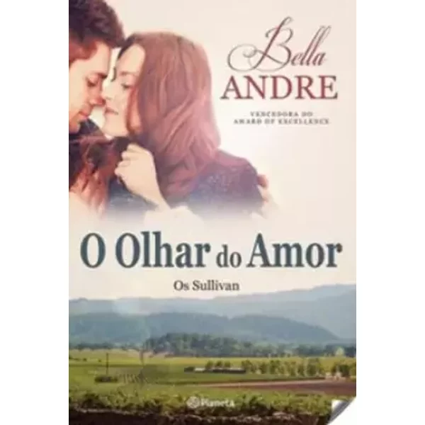 O Olhar do Amor Os Sullivan - Livro 1 (Portuguese Edition) - Bella Andre