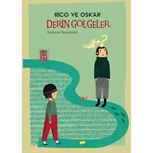 Rico ve Oskar Derin Golgeler - Andreas Steinhöfel