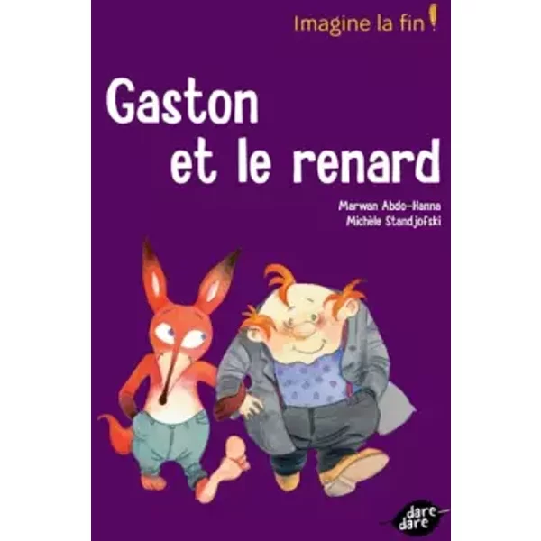 Gaston Et Le Renard - Marwan Abdo-Hanna Et MichèLe Standjofski-image