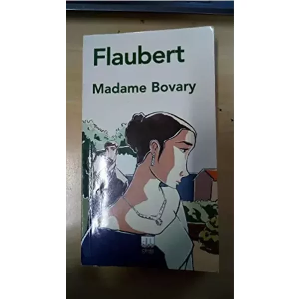 Madame Bovary - Gustave Flaubert