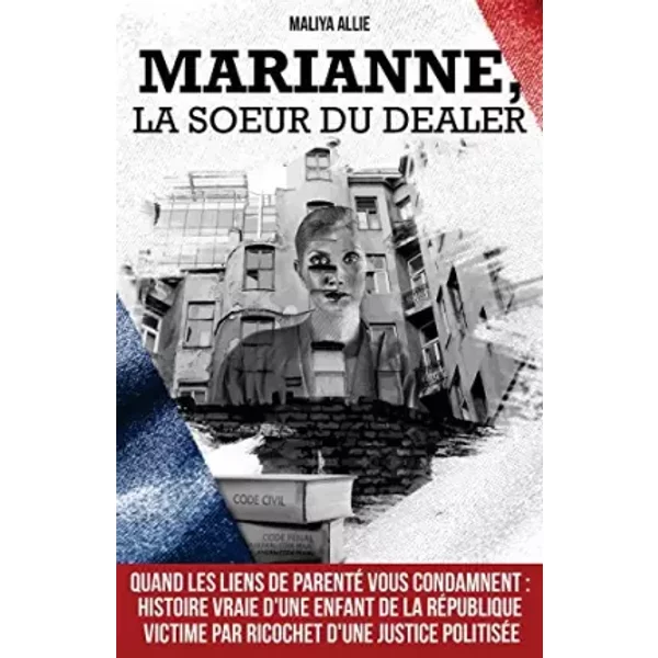 Marianne, La Soeur Du Dealer - Maliya Allie-image
