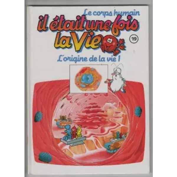 Il Etait Une Fois La Vie Numero 19 L'origine De La Vie 1 - Albert Barrile-image