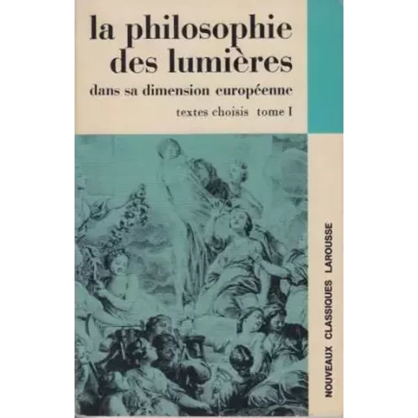 La Philosophie Des Lumieres Dans Sa Dimension Europeenne Tome 1-image