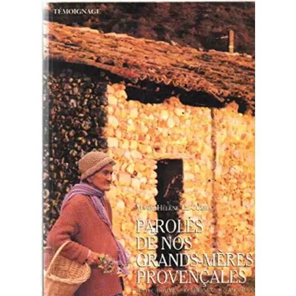 Paroles De Nos Grands-MèRes ProvençAles - Le Cossec Marie Helene-image