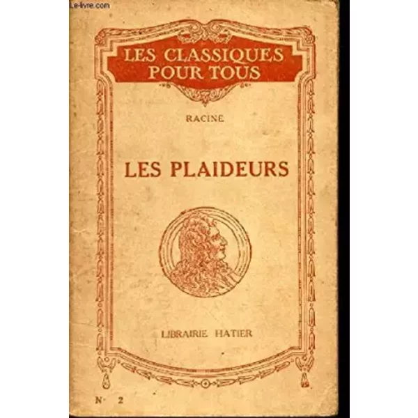 Les Plaideurs / N°2 De La Collection "Les Classiques Pour Tous". - Racine-image