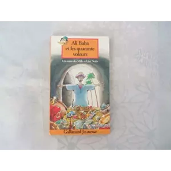 Contes Des "Mille Et Une Nuits"//Ali Baba Et Les Quarante Voleurs//Traduit De L'arabe Par Antoine Galland//Illustrations De Roger Blachon//G - Antoine Galland, Roger Blachon-image