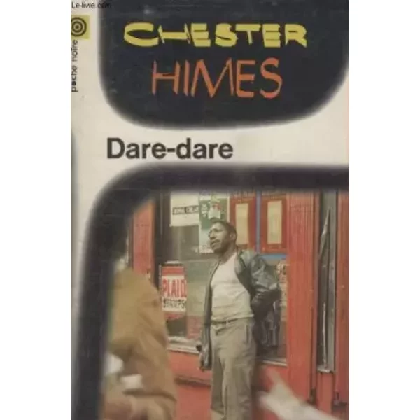 Collection La Poche Noire. N° 83 Dare Dare - Chester Himes.-image