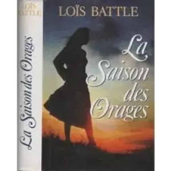 La Saison Des Orages - Lois Battle-image