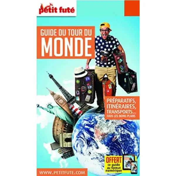 Guide du Tour du Monde 2018-2019 Petit Futé - Dominique Auzias, Jean-Paul Labourdette