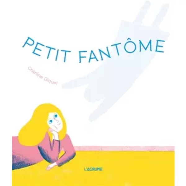 Petit FantôMe - Album Jeunesse - Livre Magique - DèS 3 Ans - Charline Giquel-image