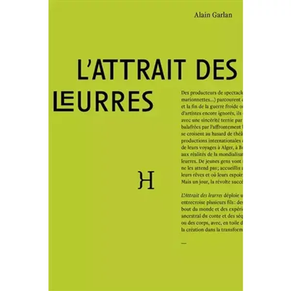 L'attrait des leurres - Alain Garlan