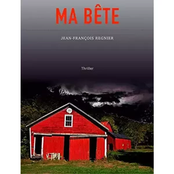 Ma Bête - Jean-François Regnier
