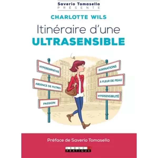 Itinéraire d'une ultrasensible - Charlotte Wils, Saverio Tomasella