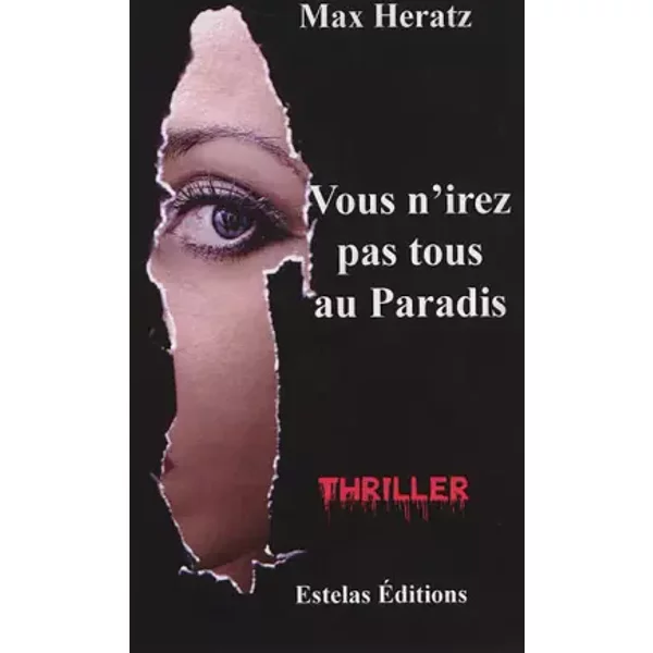 Vous N'irez Pas Tous Au Paradis - Max Heratz-image