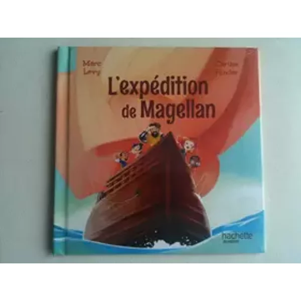 L'expéDition De Magellan - Collection Le Club Des Aventuriers De L'histoire-image