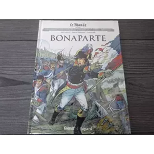 LE MONDE PRESENTE : LES GRANDS PERSONNAGES DE L'HISTOIRE EN BANDES DESSINEES N°1 !!"BONAPARTE"