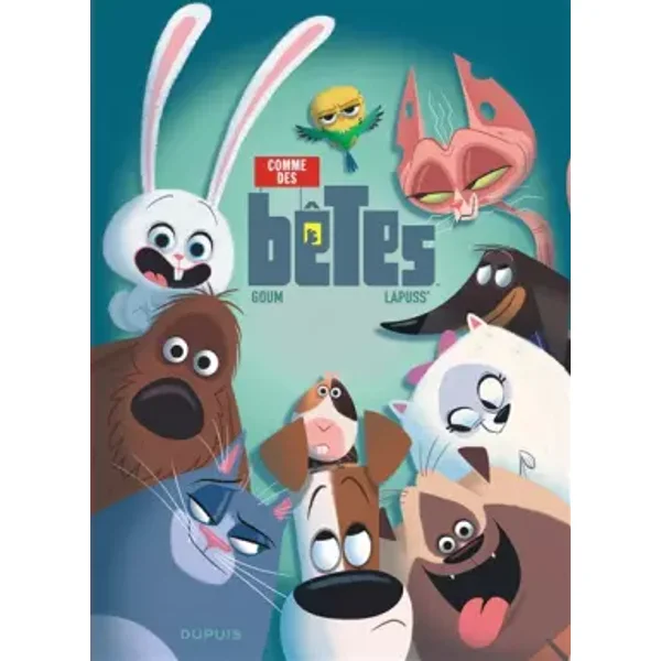 Comme des Bêtes - Tome 1 - Lapuss', Goum