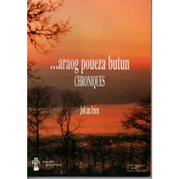 MINIHI LEVENEZ N° 42 - 43 1997 ARAOG POUEZA BUTUN CHRONIQUES - JOB AN IRIEN