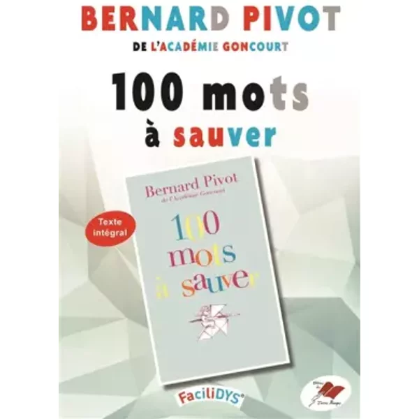 100 Mots à Sauver - Bernard Pivot-image