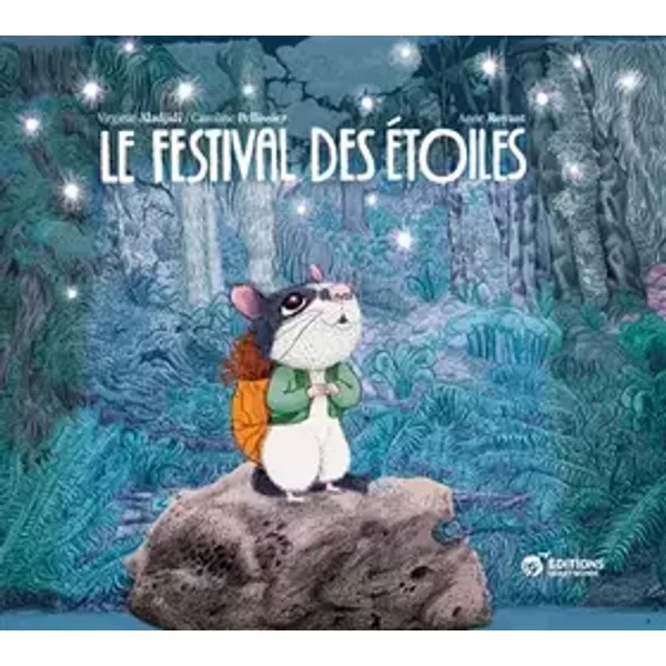 Le festival des étoiles - Virginie Aladjidi, Caroline Pellissier