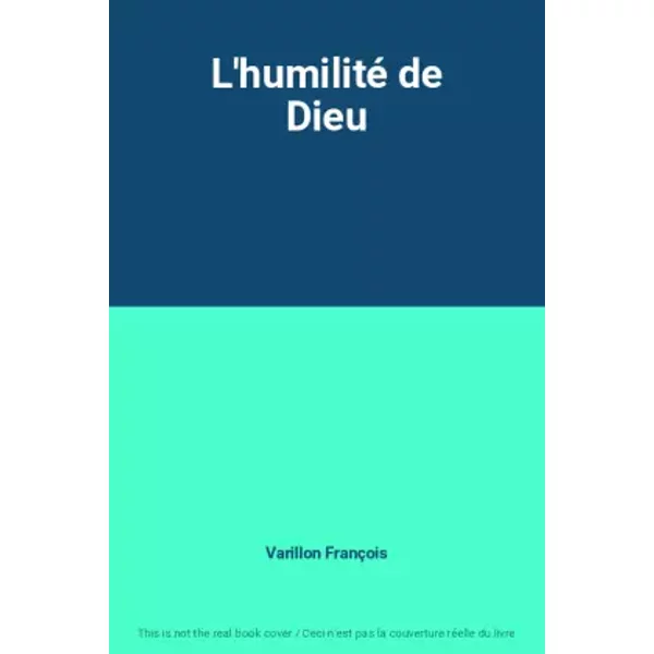 L'humilité De Dieu - Varillon FrançOis-image