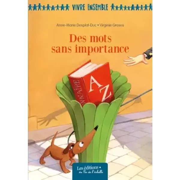 Des mots sans importance - Anne-Marie Desplat-Duc, Virginie Grosos