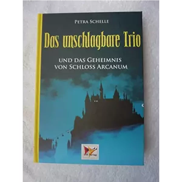 Das Unschlagbare Trio - Und Das Geheimnis Von Schloss Arcanum-image