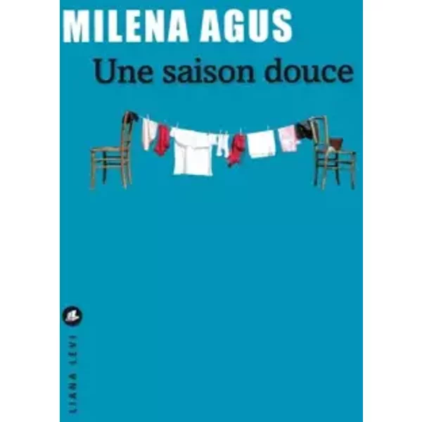 Une Saison Douce - Milena Agus-image