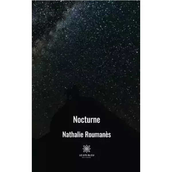 Nocturne - Nathalie Roumanès