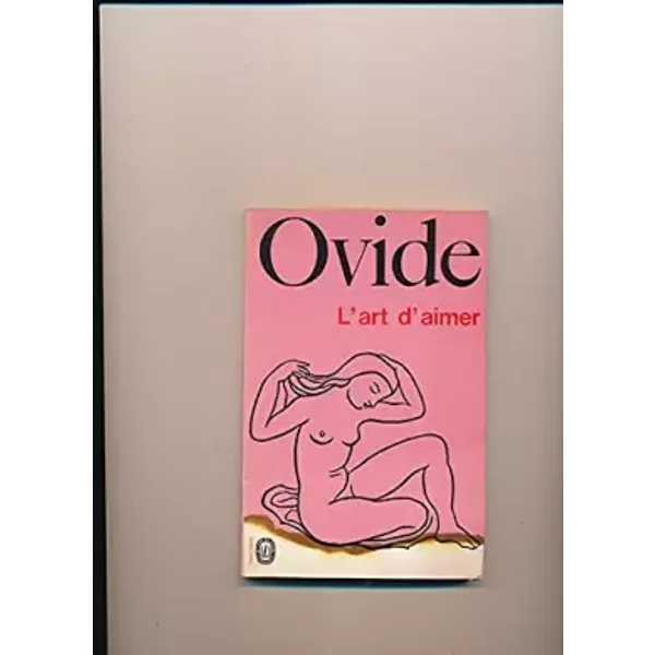 L'art D'aimer Traduit Du Latin Par HéGuin De Guerle PréFace De Pierre Grimal - Ovide-image
