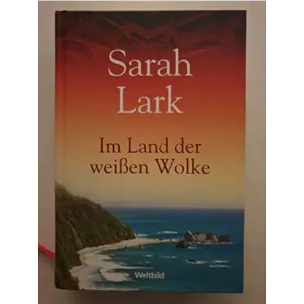 Im Land Der WeißEn Wolke. - Sarah Lark-image