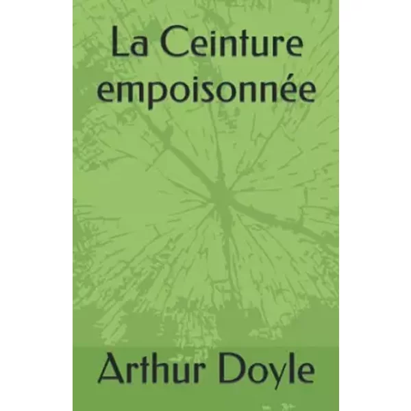 La Ceinture EmpoisonnéE - Arthur Conan Doyle-image