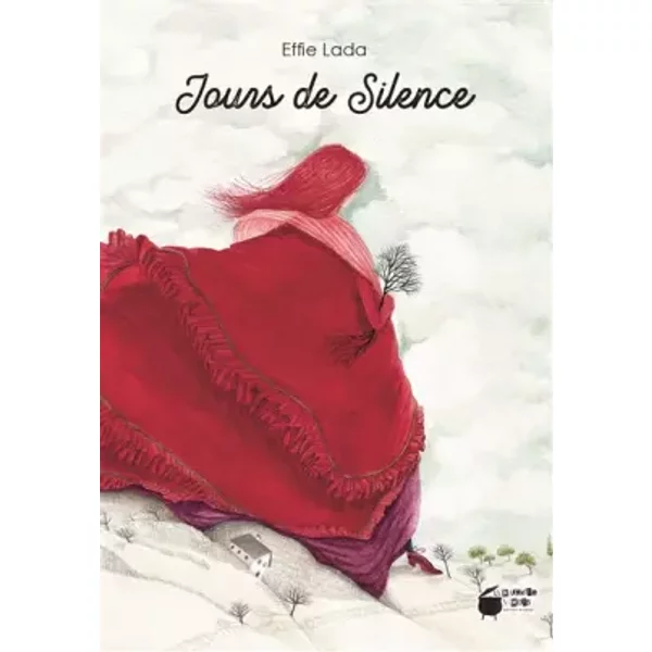 Jours de silence - Effie Lada