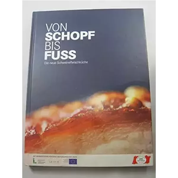 Von Schopf bis Fuss. - Die neue Schweinefleischküche. - EZG Gut Streitdorf Herzogenburg