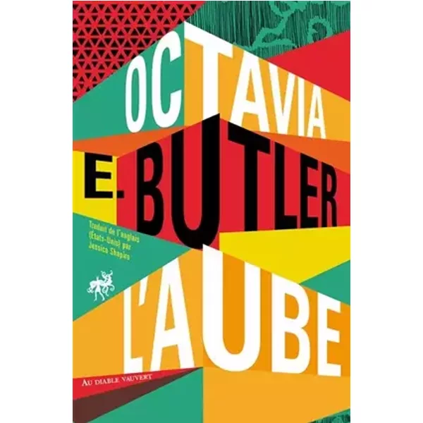 L'aube: Xenogenesis 1 - Octavia E. Butler