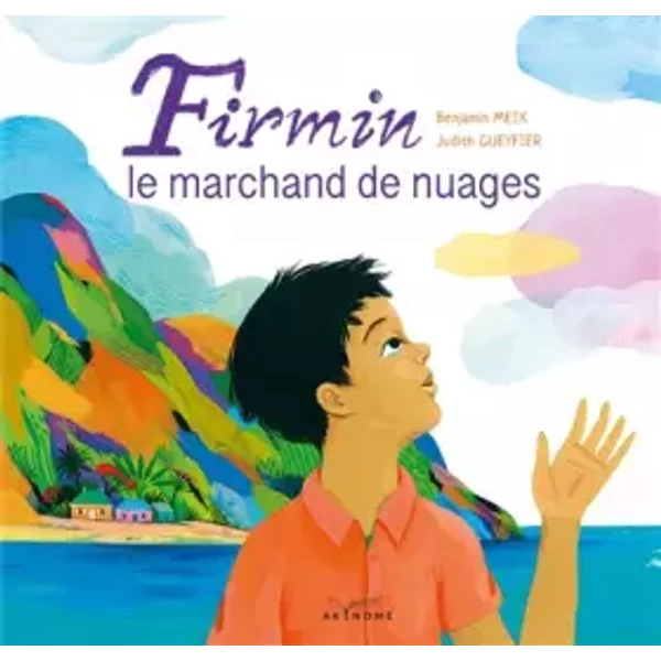 Firmin, Le Marchand De Nuages - Benjamin Meix Et Judith Gueyfier-image