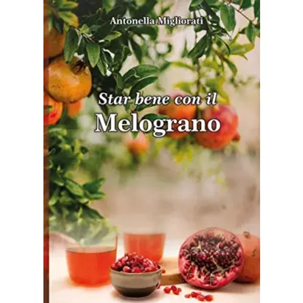 Star bene con il Melograno - Antonella Migliorati
