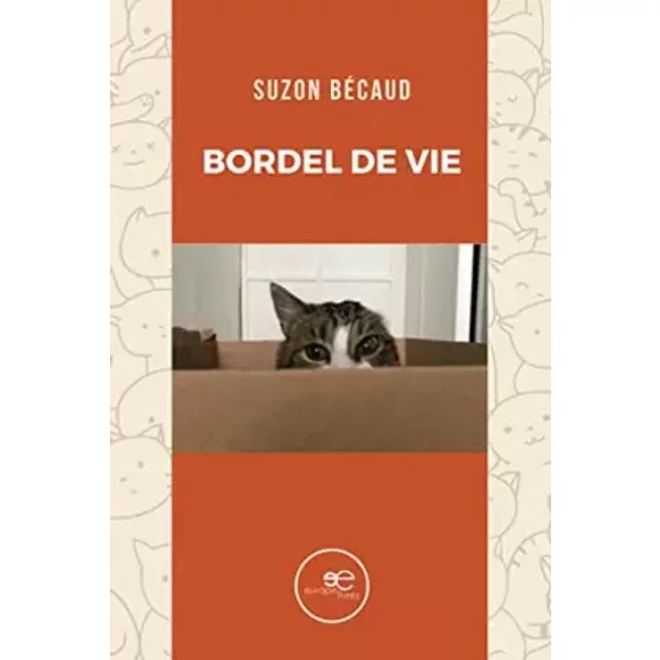 Bordel de vie - Suzon Bécaud