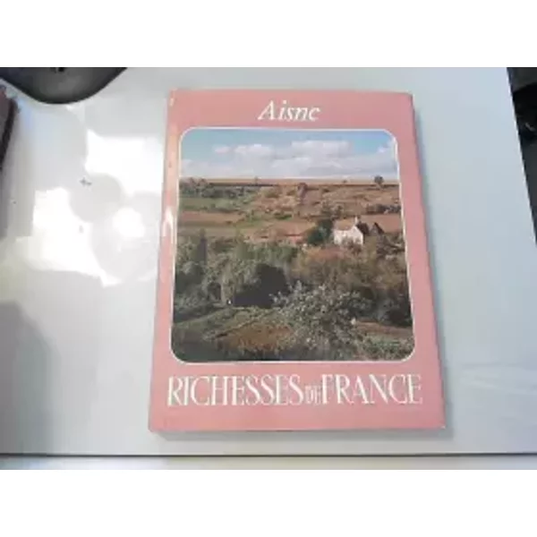 Richesses De France N°113 Aisne 1979 - Collectif-image