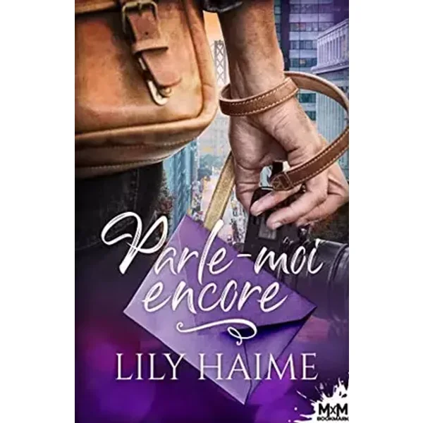Parle-moi encore - Lily Haime