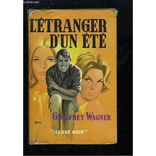 L'étranger d'un été - WAGNER GEOFFREY