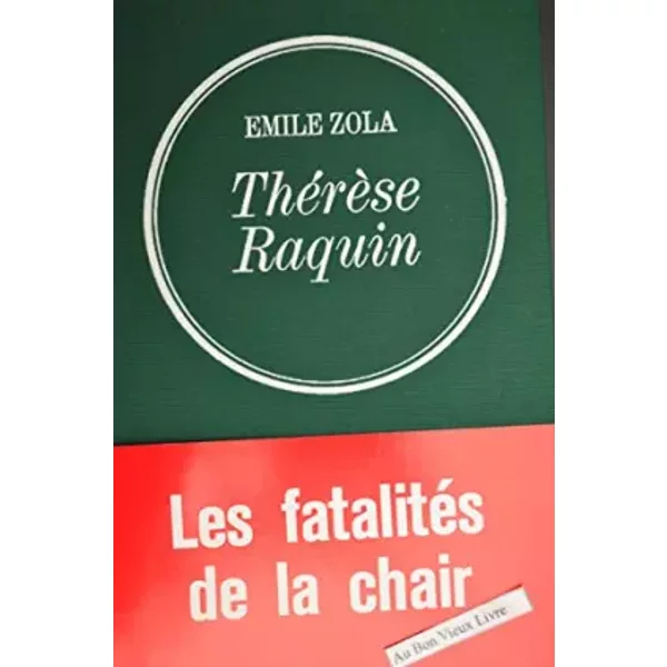 ThéRèSe Raquin. 1970. (LittéRature) - Zola Emile-image
