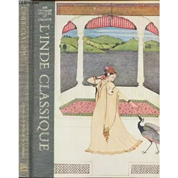 L'inde Classique - SCHULBERG LUCILLE