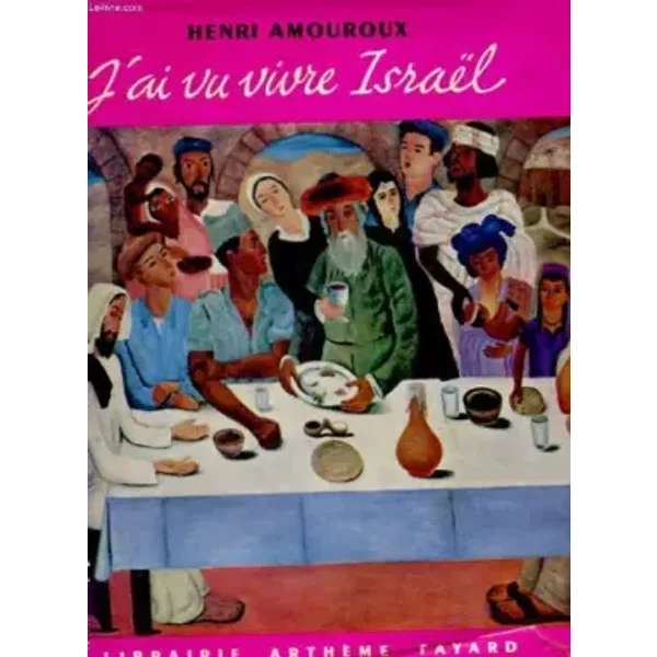 J'ai Vu Vivre Israel - Henri Amouroux-image